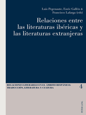 cover image of Relaciones entre las literaturas ibéricas y las literaturas extranjeras